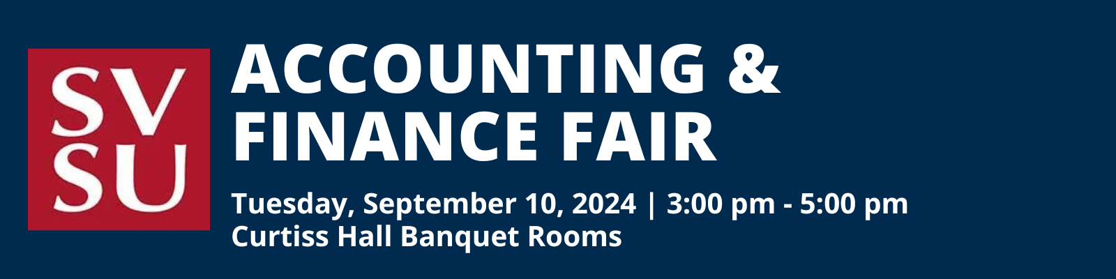 2024 Accounting and Finance Fair Sep 14 3pm-5pm